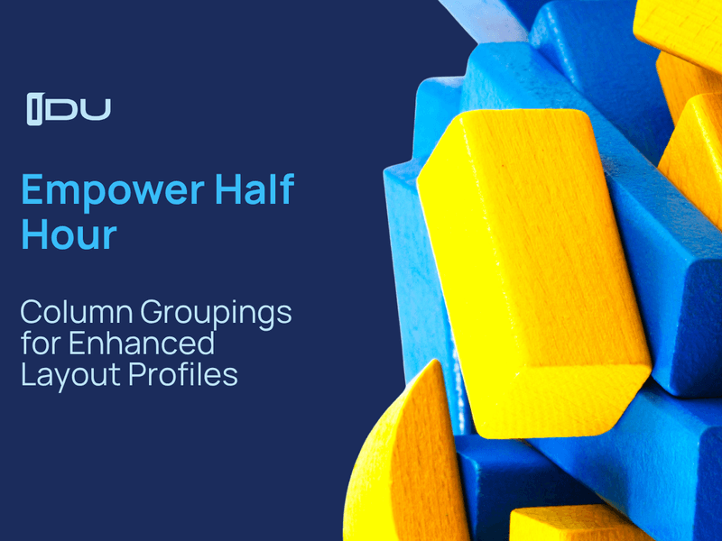 Column Groupings for Enhanced Layout Profiles