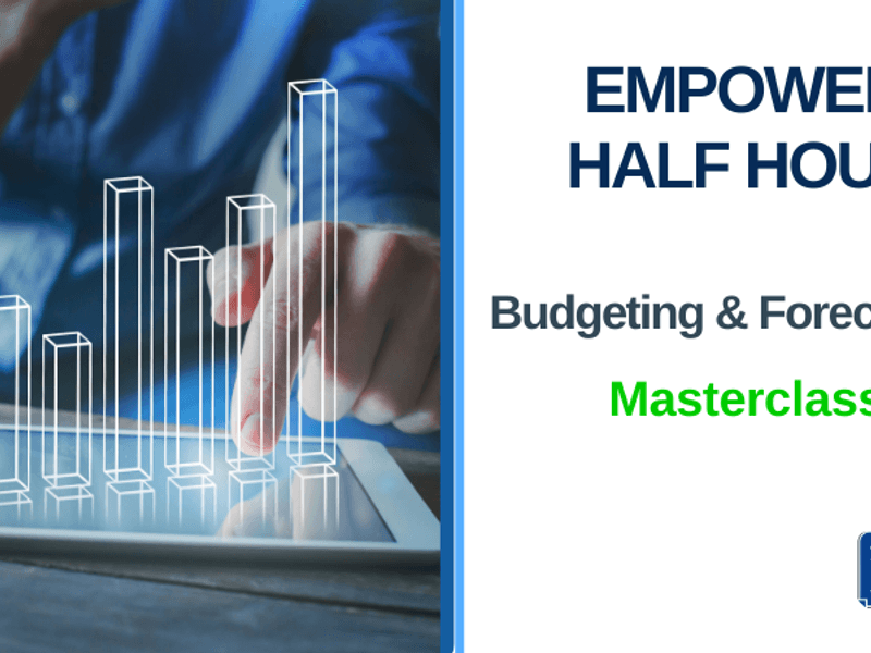 Budgeting and Forecasting Masterclass