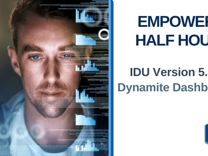 IDU Version 5.7.2 New Release — Dynamite Dashboards