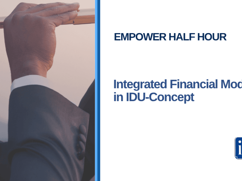 Integrated Financial Modelling in IDU